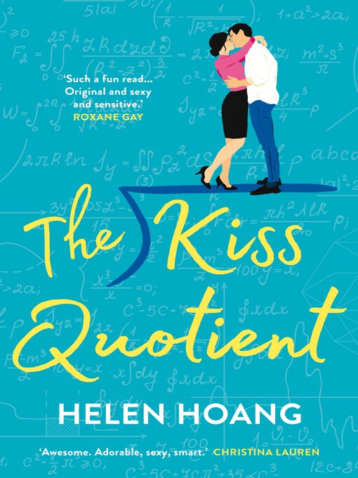 Title details for The Kiss Quotient by Helen Hoang - Wait list